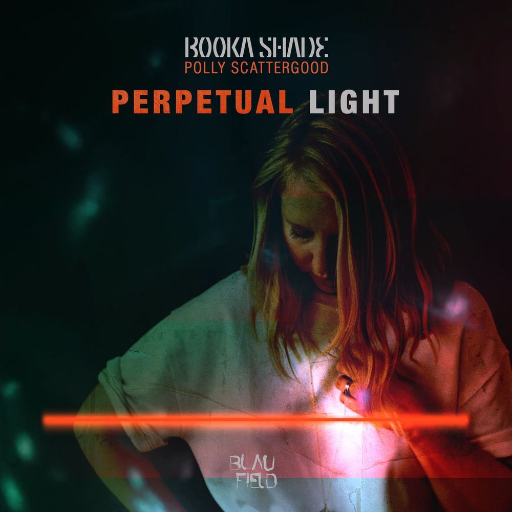 Booka Shade & Polly Scattergood - Perpetual Light [BFMB080]